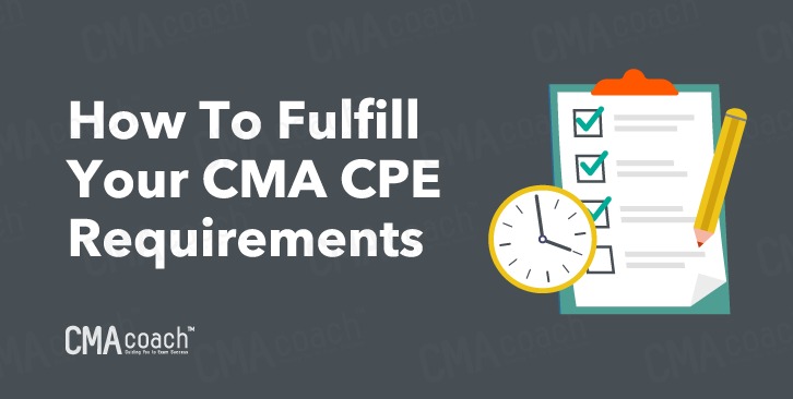 how to fulfill your cma cpe credit requirements