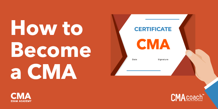 How to Become a CMA