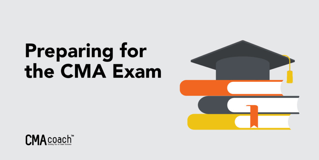 preparing for the cma exam