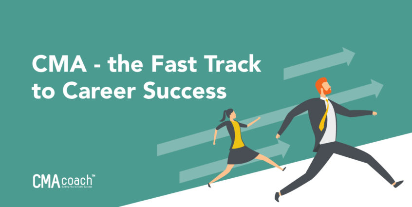 CMA Fast Track to Career Success