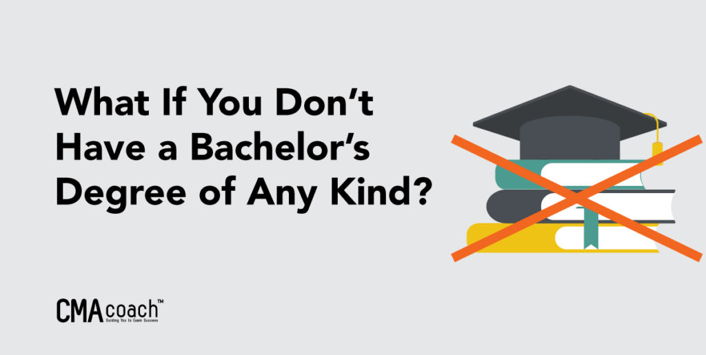 what if you don't have a bachelors degree